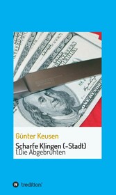 Scharfe Klingen (-Stadt)