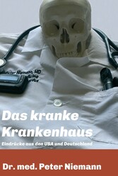 Das kranke Krankenhaus