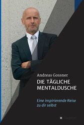 Die tägliche Mentaldusche