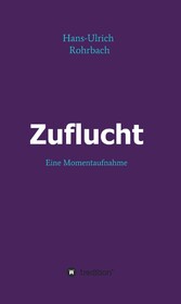 Zuflucht