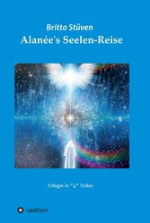 Alanée's Seelen-Reise