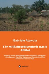 Die Mitfahrgelegenheit nach Afrika