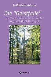 Die 'Geistfalle'