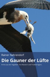 Die Gauner der Lüfte (gekürzte Version)