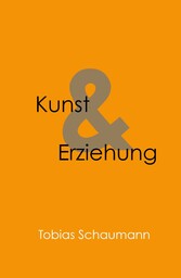 Kunst und Erziehung