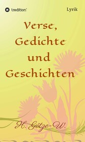 Verse, Gedichte und Geschichten