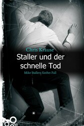 Staller und der schnelle Tod