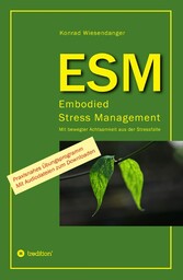 ESM-Embodied Stress Management