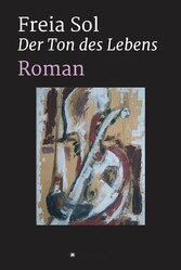 Der Ton des Lebens