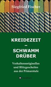 KREIDEZEIT - SCHWAMM DRÜBER