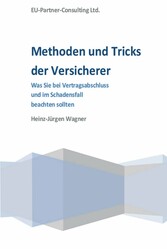 Methoden und Tricks der Versicherer