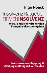 Insolvenz Ratgeber Firmeninsolvenz