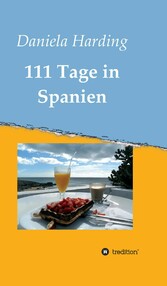 111 Tage in Spanien