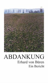 Abdankung: Ein Bericht