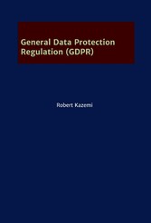 General Data Protection Regulation (GDPR)