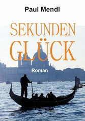 SEKUNDENGLÜCK