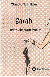 Sarah ...oder wie auch immer