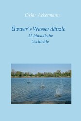 Üwwer's Wasser dänzle