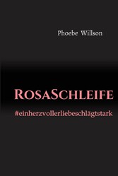 RosaSchleife