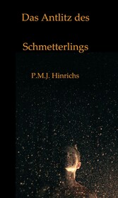 Das Antlitz des Schmetterlings