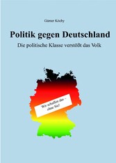 Politik gegen Deutschland