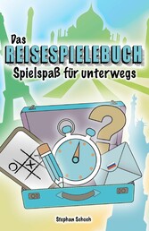 Das Reisespielebuch