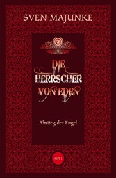 Die Herrscher von Eden