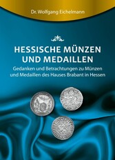 Hessische Münzen und Medaillen