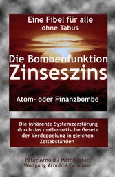 Die Bombenfunktion Zinseszins