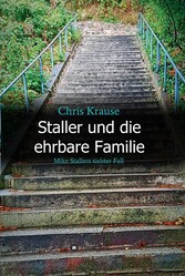 Staller und die ehrbare Familie