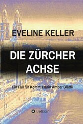 DIE ZÜRCHER ACHSE