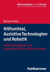 Hilfsmittel, Assistive Technologien und Robotik