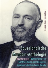 Bühnentexte von Gottfried Heine, Jost Hennecke, Johannes Schulte und Franz Rinsche