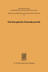 Die Europäische Fusionskontrolle