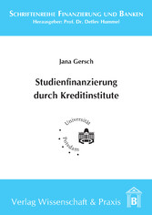 Studienfinanzierung durch Kreditinstitute.