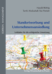 Standortwerbung und Unternehmensansiedlung.