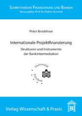 Internationale Projektfinanzierung.