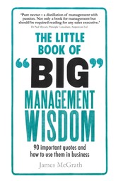 Little Book of Big Management Wisdom