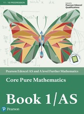 Edexcel AS and A level Further Mathematics Core Pure Mathematics Book 1/AS Textbook + e-book