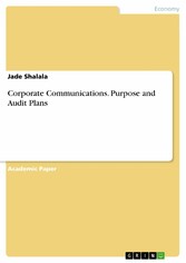 Corporate Communications. Purpose and Audit Plans