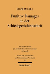 Punitive Damages in der Schiedsgerichtsbarkeit