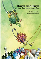 Drugs and Bugs - a little book about medicines