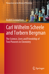 Carl Wilhelm Scheele and Torbern Bergman