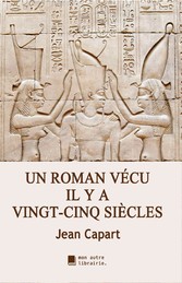 Un roman vécu il y a vingt-cinq siècles