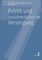 Politik und sozialmedizinische Versorgung