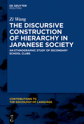 The Discursive Construction of Hierarchy in Japanese Society