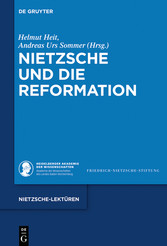 Nietzsche und die Reformation