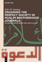 Imagining the Perfect Society in Muslim Brotherhood Journals