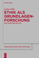 Ethik als Grundlagenforschung