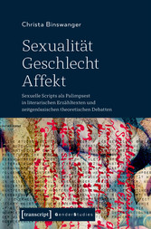 Sexualität - Geschlecht - Affekt